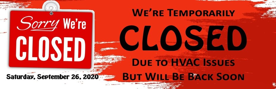 Library closed 9-26-2020 because of HVAC issues